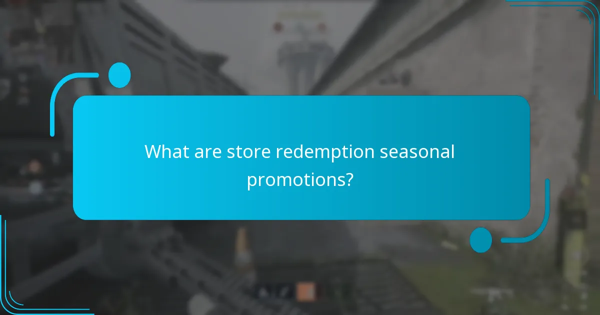 When do seasonal promotions typically occur?